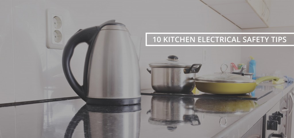 kitchen electrical safety tips