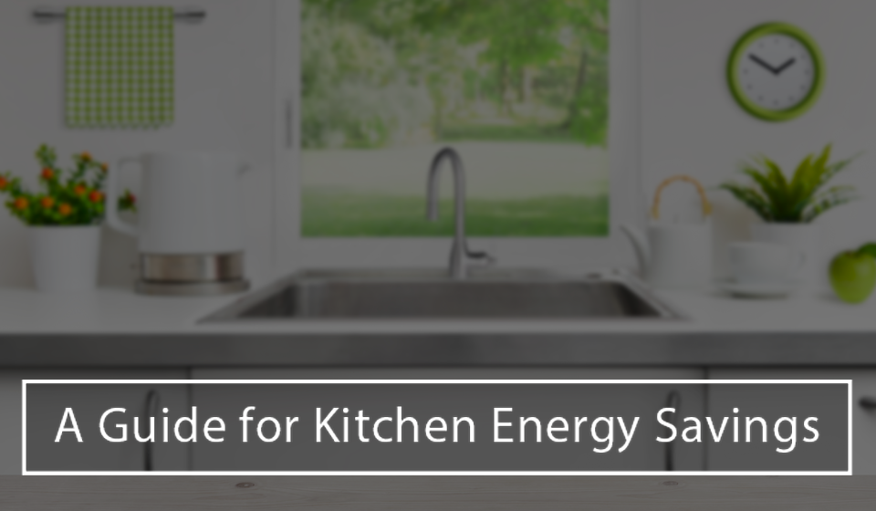 Kitchen Energy Savings Guide Wire Craft Electric