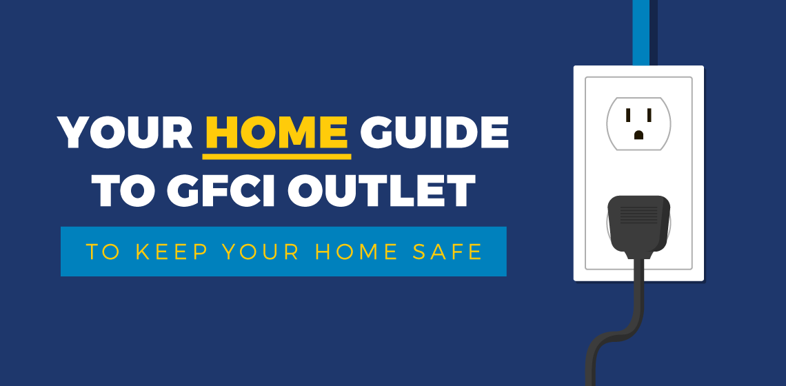 guide to gfci outlet