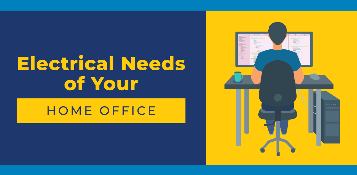 electrical needs of your home office